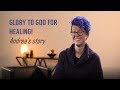 Glory to God for healing! / Testimony Andrea