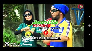 Jersey Liga Indonesia || Cipt.Rizal Kadir || Voc Rizal Kadir & Putri Bintang Maharani || Music Video