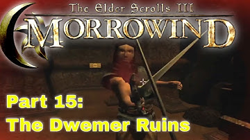 TES III: #Morrowind Gameplay | Part 15 The Dwemer Ruins | No Mods | No Commentary