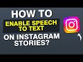 Add Captions to Instagram Stories Quickly 📱