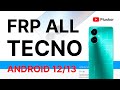 FRP! TECNO Android 12/13 . На примере Tecno Camon 19 . Бесплатный метод!