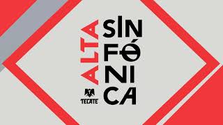 Tecate ALTA Presents: ALTA SINFÓNICA