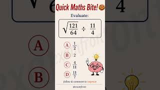 Evaluate √(121/64) ÷ (11/4) | Square Roots and Fractions Math Puzzle #maths #mathematics #study