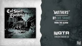 Cut Short - Mothers (GTR Records)