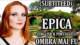 EPICA - OMBRA MAI FU SIMONE SIMONS (LEGENDADO ENGLISH &amp; PORTUGUÊS)