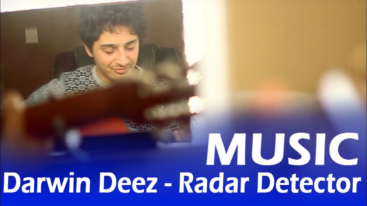 Radar Detector Darwin Deez (Acoustic Cover) bandrewshmond YouTube