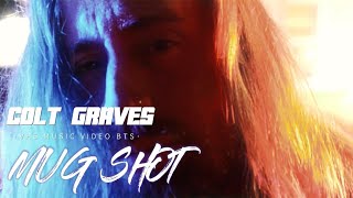 Colt Graves - Behind The Scenes Of Mug Shot