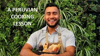 A Peruvian Cooking Lesson with Sky Kitchen