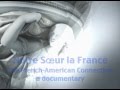 Notre soeur la france  the frenchamerican connection  a documentary