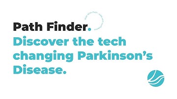 Discover the tech changing Parkinson’s Disease