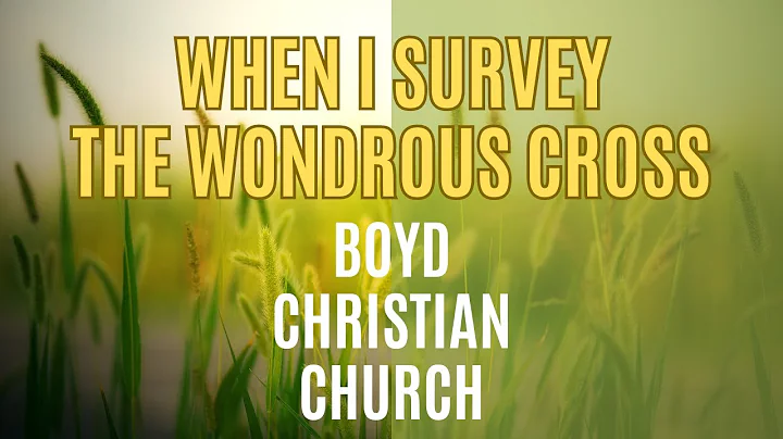 When I Survey the Wondrous Cross | One Hour Extended Piano Instrumental | Boyd Christian Church