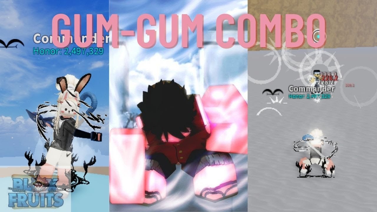 GUM GUM COMBO I BLOX FRUITS I OP COMBO EP 8 YouTube