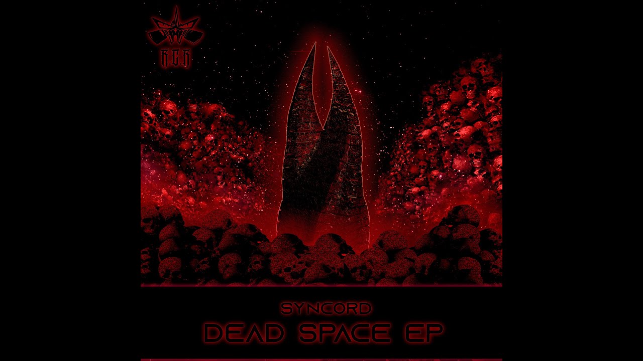 Syncord - Dead Space EP