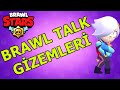 ŞOK OLACAKSINIZ - BRAWL TALK VİDEOSUNU TERSTEN OYNATINCA... - TÜM BRAWL TALK GİZEMLERİ - TEORİLER