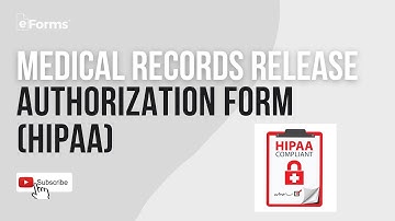 Medical Records Release Authorization Form (HIPAA) EXPLAINED