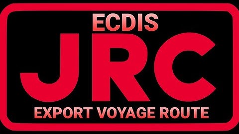 EXPORT ROUTE ON ECDIS JRC JAN-901B/2000 IN EXCEL