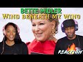 I almost cried! Bette Midler "Wind Beneath My Wings" Reaction | Asia and BJ