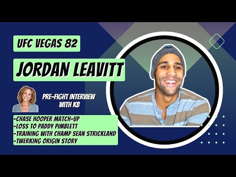 UFC Vegas 82: Jordan Leavitt Talks Hooper Fight, Paddy Pimblett Loss, Sean Strickland & Twerk Skills