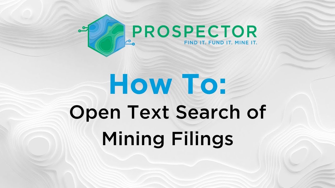 How To: Open Text Search Mining Documents on Prospector