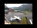 Crazy takeoffs and landings in Tenzing-Hillary Airport, Lukla, Nepal