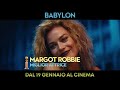 BABYLON | Dal 19 gennaio al cinema