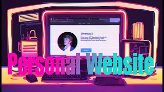 How to Create your own PERSONAL WEBSITE