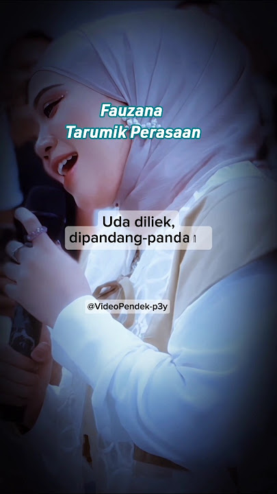 Fauzana, Tarumik Perasaan Video Pendek @VideoPendek-p3y#ShortsYoutube