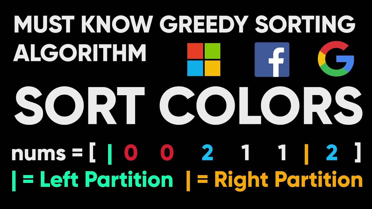 Sort Colors - MUST KNOW Sorting Algorithm | Greedy 2 Pointer - YouTube