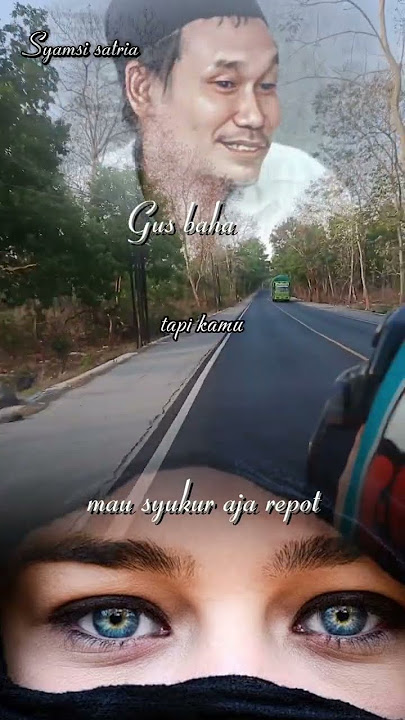 Gus baha (mau bersyukur aja repot)