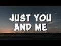 Sion Just You And Me Lirik