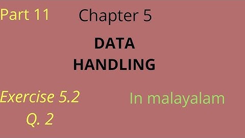 CBSE Class 8 Maths/ Chapter 5- DATA HANDLING / (part 11) Ex 5.2 Q 2