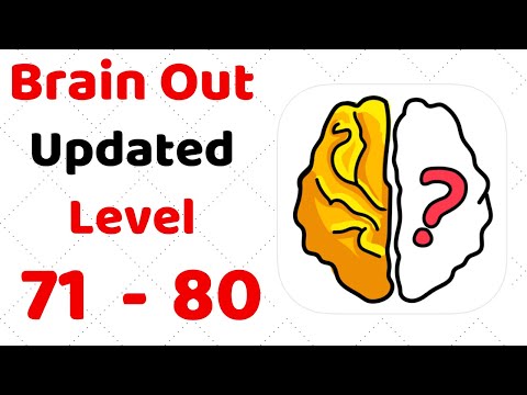Brain Out Level 71 72 73 74 75 76 77 78 79 80  Walkthrough Solution (Updated)