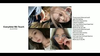 Download lagu Cause Everytime We Touch- Blackpink (ai cover)