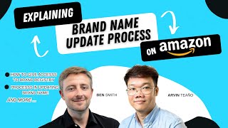 Navigating Brand Name Changes on Amazon: Expert Insights and Solutions for Amazon Brand Registry