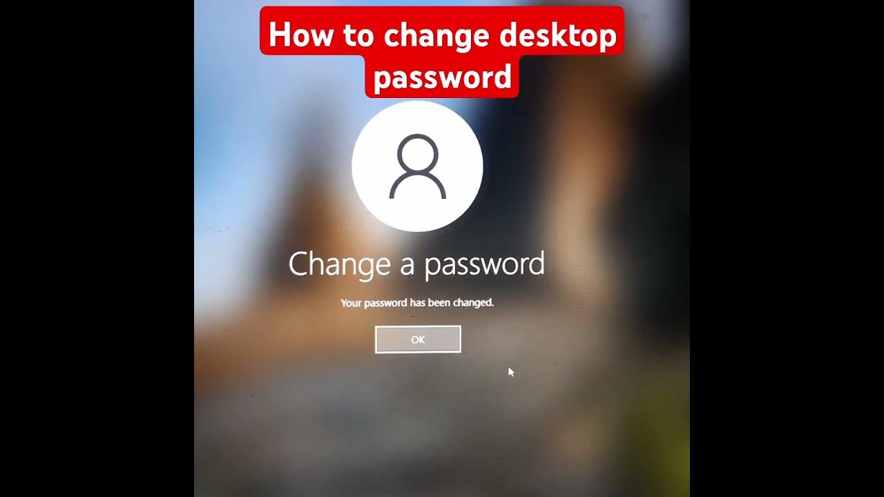 How to change desktop password shorts shortvideo reels computer