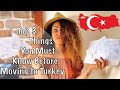 3 Things I wish I knew before Moving To Turkey | Everything you need to know about Turkish Residency