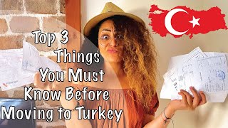 3 Things I wish I knew before Moving To Turkey | Everything you need to know about Turkish Residency