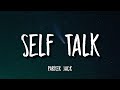 Parker Jack - Self Talk (Lyrics)