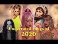 The Most Underrated Songs of 2020