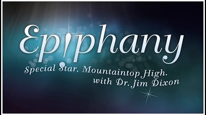 Dr. Jim Dixon, Epiphany: Mary, the mother of Jesus...