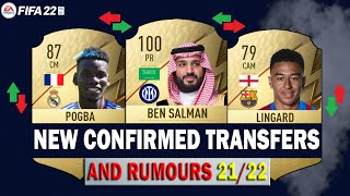 FIFA 22 |  CONFIRMED TRANSFERS AND RUMOURS  FT POGBA . BEN SALMAN . LINGARD ...MORE