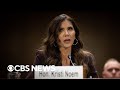 Noem ouster at DHS comes after fiery Senate hearing, answer on ad spending