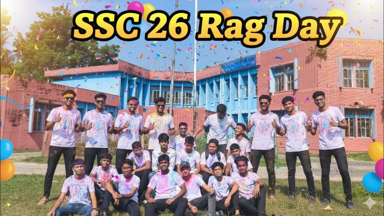 Our rag day SSC batch 2k26. - YouTube