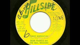 Dean Francis And The Soul Rockers - Funky Disposition (Hillside)