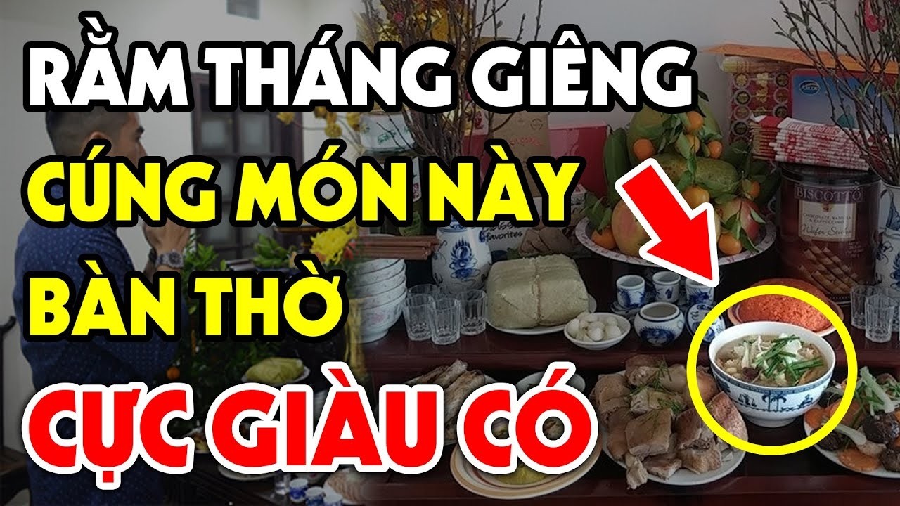 RẰM THÁNG GIÊNG 2026: Cúng Đủ 7 Món Này Lên Bàn Thờ Tiền Vàng Ùn Ùn Kéo Về Trong Năm Mới