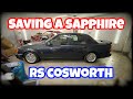 sierra sapphire rs cosworth getting saved!! back from paint