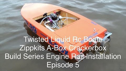 Zippkits A-Box Crackerbox Rc Boat Build Series Engine Rail Installation Episode 5