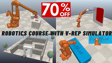 Robotics With V-Rep / Coppeliasim Simulator Course |  Paid Udemy Course | Udemy Coupons