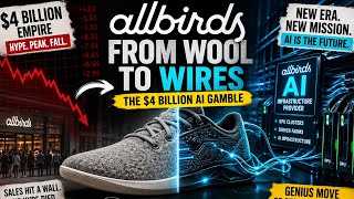 Allbirds : Why a $4 Billion Shoe Company Is Turning Into AI