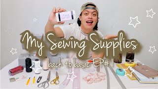 Basic Sewing Supplies you&#39;ll need : BACK TO BASIC EP 1| RodIanBulong#37